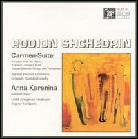 Shchedrin: Carmen Suite; Anna Karenina von Gennady Rozhdestvensky