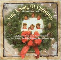 Sing a Song of Christmas: The World's Best Carols von Various Artists