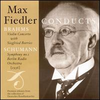 Max Fiedler Conducts Brahms & Schumann von Max Fiedler