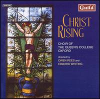 Christ Rising von Choir of Queen's College, Oxford