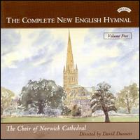 The Complete New English Hymnal, Vol. 5 von Norwich Cathedral Choir