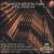Herbert Howells & the Organ: The 30's & 40's von Various Artists