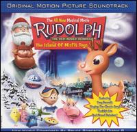 Rudolph the Red-Nosed Reindeer / The Island of Misfit Toys [Original Motion Picture Soundtracks] von Various Artists