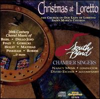 Christmas at Loretto: 20th Century Choral Music von South Bend Chamber Singers