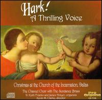 Hark! A Thrilling Voice: Christmas at the Church of Incarnation, Dallas von Various Artists