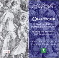 Charpentier: In Nativitatem Domini Canticum; Messe de Minuit von William Christie