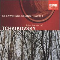 Tchaikovsky: String Quartets Nos. 1 & 3 von St. Lawrence String Quartet