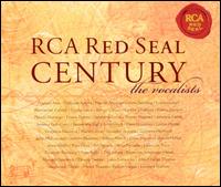 RCA Red Seal Century: The Vocalists von Various Artists
