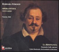 Barbara Strozzi: Opera Ottava, Arie & Cantate von La Risonanza