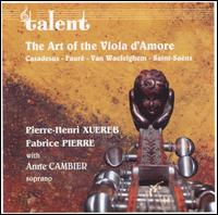 The Art of the Viola d'Amore von Pierre-Henri Xuereb