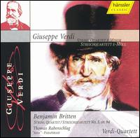 Giuseppe Verdi: String Quartet in E minor; Benjamin Britten: String Quartet No. 3, Op. 94 von Verdi Quartet
