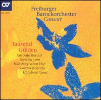 Tausend Gülden: Sonatas from the Habsburg Court von Various Artists