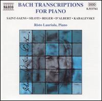 Bach Transcriptions for Piano von Risto Lauriala