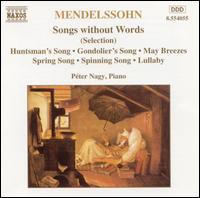 Mendelssohn: Songs without Words (selections) von Péter Nagy