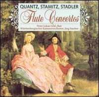 Quantz, Stamitz, Stalder: Flute Concertos von Peter-Lukas Graf