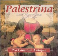 Palestrina: Missa Papae Marcelli; Stabat Mater von Pro Cantione Antiqua