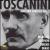 Toscanini: Maestro Furioso, Vol. 2, Disc 3 von Arturo Toscanini