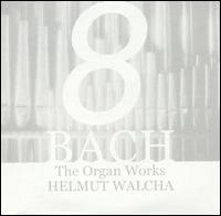 Bach: The Organ Works, Vol. 8 von Helmut Walcha