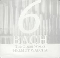 Bach: The Organ Works, Vol. 6 von Helmut Walcha
