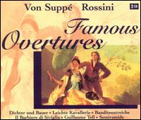 Von Suppé & Rossini: Famous Overtures von Various Artists