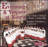 Evensong & Vespers at King's von King's College Choir of Cambridge