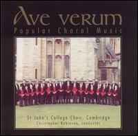 Ave Verum: Popular Choral Music von St. John's College Choir, Cambridge