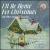 I'll Be Home For Christmas and Other Holiday Favorites von Various Artists