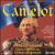 Camelot: Highlights from the 1982 London Cast Production von Richard Harris