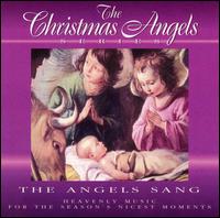 The Angels Sang von London Cantata Singers