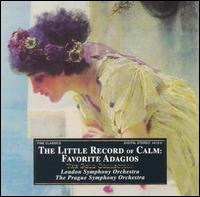 The Little Record of Calm: Favorite Adagios von Various Artists
