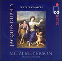 Jacques Duphly: Pieces de Clavecin von Mitzi Meyerson