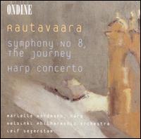 Rautavaara: Harp Concerto; Symphony No. 8 von Leif Segerstam