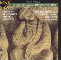 Cathedral Music by Thomas Tomkins von Christopher Robinson