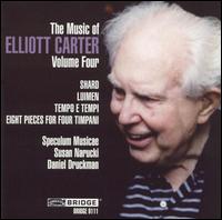 The Music of Elliott Carter, Vol. 4 von Various Artists