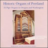 Historic Organs of Portland von Various Artists