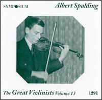 The Great Violinists, Vol. 13 von Albert Spalding