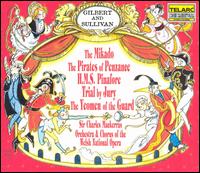 The Mikado/Pirates of Penzance/HMS Pinafore/Trial by Jury/The Yeomen of the Guard von Gilbert & Sullivan