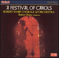 A Festival of Carols von Robert Shaw