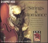 An Evening of Strings and Romance von 101 Strings Orchestra
