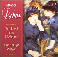 Lehár: Das Land des Lächelms; Die lustige Witwe (Highlights) von Various Artists