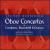 Corigliano, Kverndokk & Denisov: Oboe Concertos von Steinar Hannevold