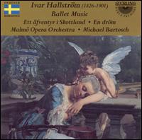 Hallström: Ett äfventyr i Skottland; En dröm von Various Artists