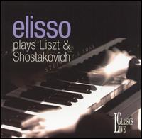 Elisso Plays Liszt & Shostakovich von Eliso Konstantinovna Virsaladze
