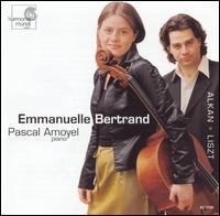 Emmanuelle Bertrand Plays Alkan and Liszt von Emmanuelle Bertrand