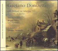 Donizetti: Gli Esiliati in Siberia von Various Artists