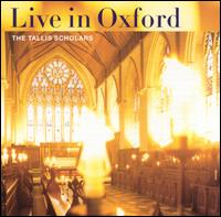 The Tallis Scholars Live in Oxford von The Tallis Scholars