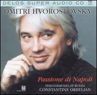 Passione di Napoli [SACD] von Dmitri Hvorostovsky