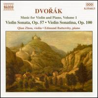 Dvorak: Violin Sonata, Op. 57; Violin Sonatina, Op. 100 von Qian Zhou