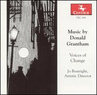 Music by Donald Grantham von Voices of Change