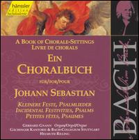 A Book of Chorale-Settings for Johann Sebastian, Vol. 5: Incidental Festivities, Psalms von Helmuth Rilling
